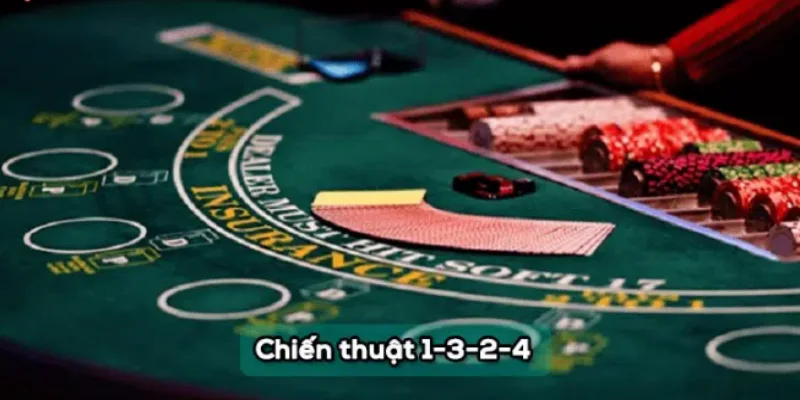 Sử dụng chiến thuật 1-3-2-4 nhuần nhuyễn để đánh Baccarat 